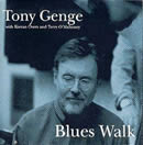 Tony Genges - Blues Walk