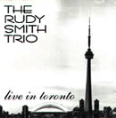 Rudy Smith - Live in Toronto